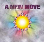 CLEARANCE: A New Move (Prophetic Worship CD) by Steve Swanson
